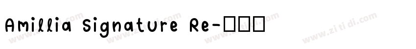 Amillia Signature Re字体转换